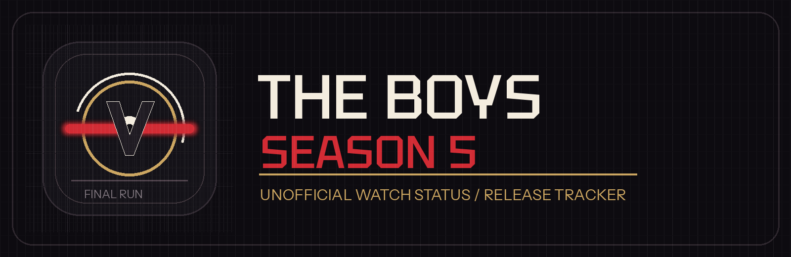 The Boys Season 5 unofficial watch status wordmark